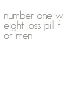 number one weight loss pill for men