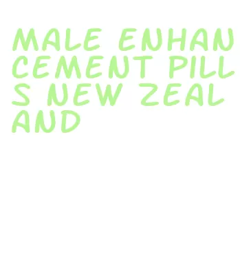 male enhancement pills new zealand