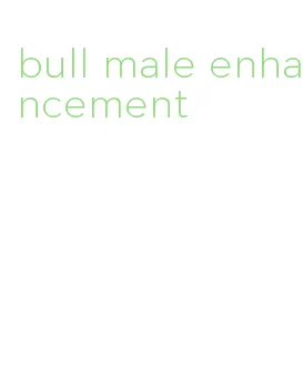 bull male enhancement