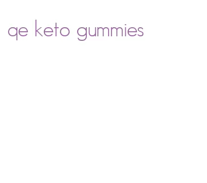 qe keto gummies