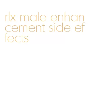 rlx male enhancement side effects