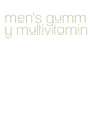 men's gummy multivitamin