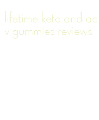 lifetime keto and acv gummies reviews