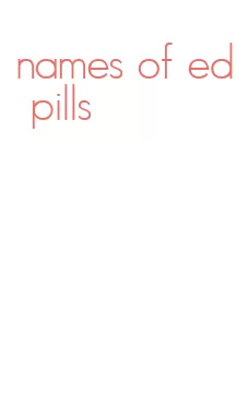 names of ed pills