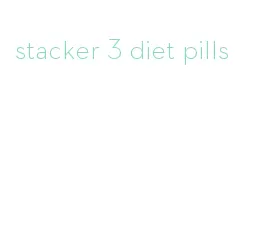 stacker 3 diet pills