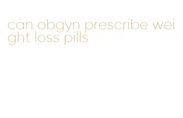 can obgyn prescribe weight loss pills