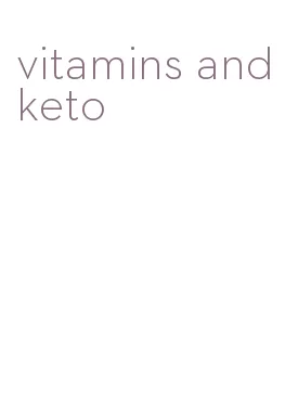 vitamins and keto