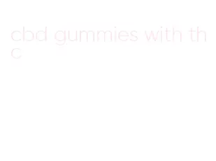 cbd gummies with thc