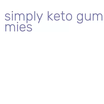 simply keto gummies