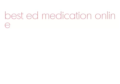 best ed medication online