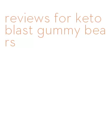 reviews for keto blast gummy bears