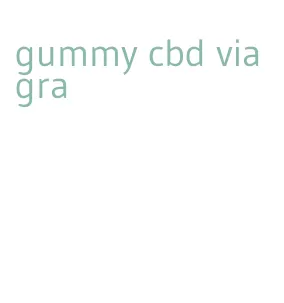 gummy cbd viagra