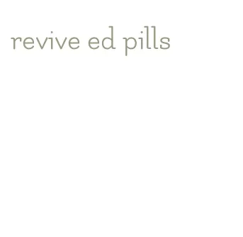 revive ed pills