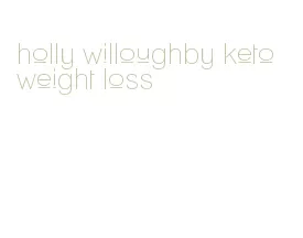 holly willoughby keto weight loss