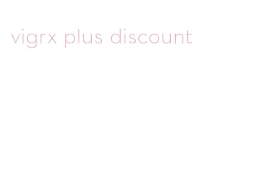 vigrx plus discount