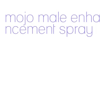 mojo male enhancement spray