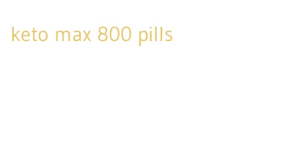 keto max 800 pills