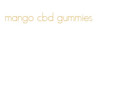 mango cbd gummies