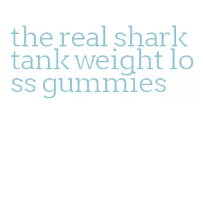 the real shark tank weight loss gummies