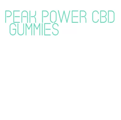 peak power cbd gummies