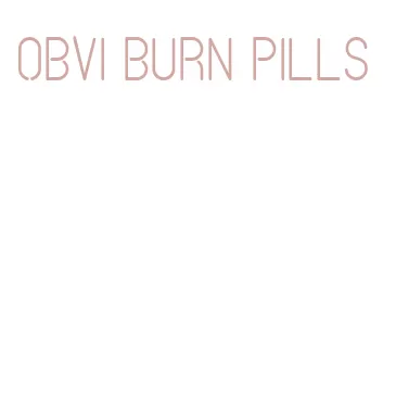 obvi burn pills