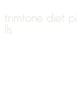 trimtone diet pills