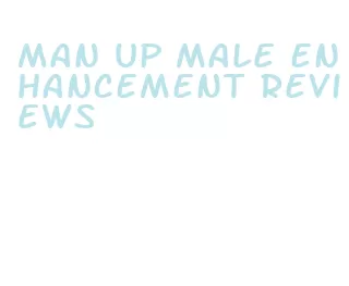 man up male enhancement reviews