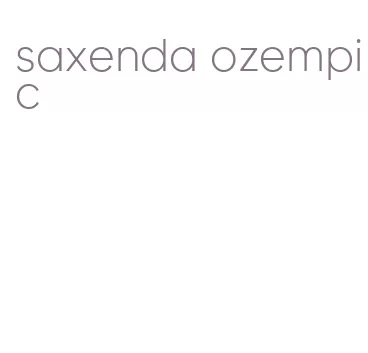 saxenda ozempic