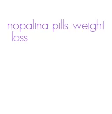 nopalina pills weight loss