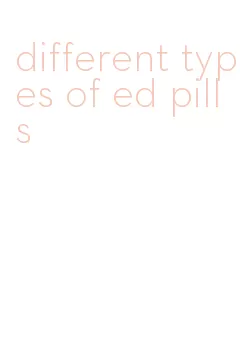 different types of ed pills