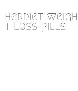 herdiet weight loss pills