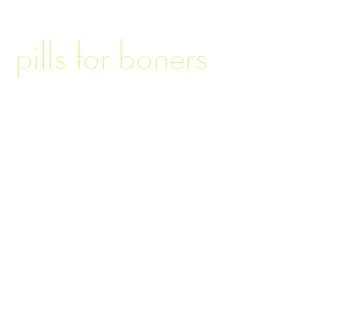 pills for boners