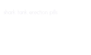 shark tank erection pills