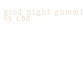 good night gummies cbd