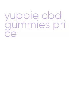 yuppie cbd gummies price