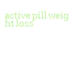 active pill weight loss