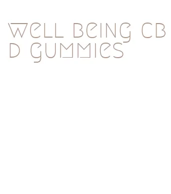 well being cbd gummies