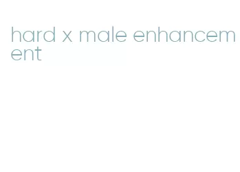 hard x male enhancement