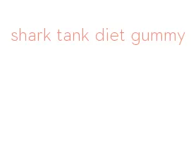 shark tank diet gummy