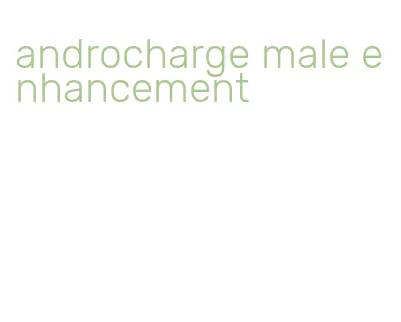 androcharge male enhancement