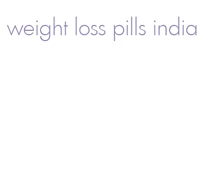 weight loss pills india