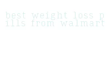 best weight loss pills from walmart