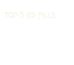 top 5 ed pills