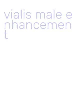 vialis male enhancement