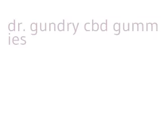 dr. gundry cbd gummies