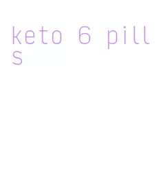 keto 6 pills