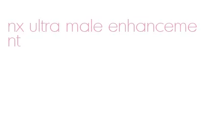 nx ultra male enhancement