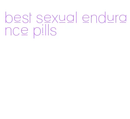 best sexual endurance pills