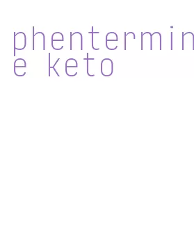 phentermine keto