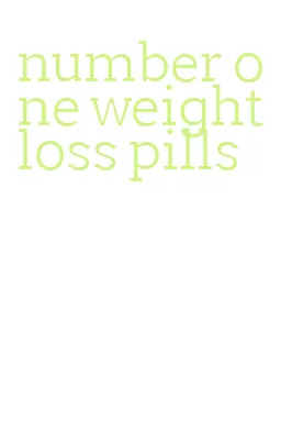 number one weight loss pills